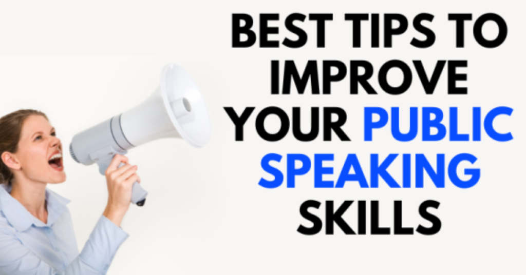 Best Tips To Improve Your Public Speaking Skills