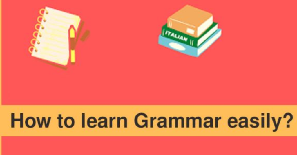 How to learn Grammar easily?
